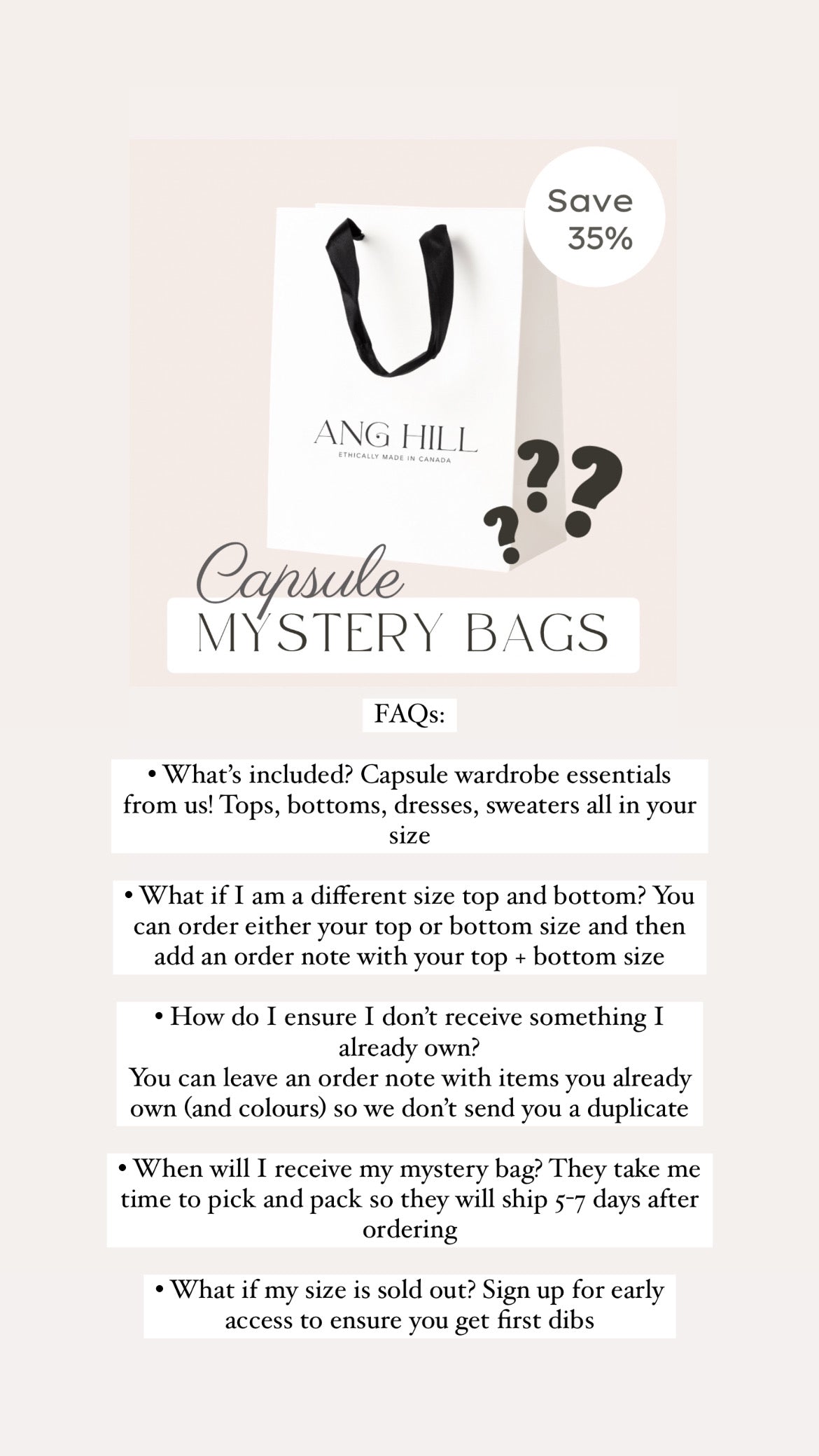 Capsule Mystery Bags Ang Hill FAQs